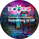 Paul Donton & Rob Pearson - Something Is Off (Orlando Voorn Mix)