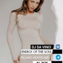 DJ Da Vinci - Enerdgy of The Soul #4 2025 (MIX)