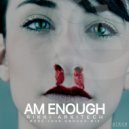 Rikki Arkitech - Am Enough (More Than Enough Mix)