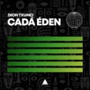 Dion Txumo - Cadá (Original Mix)
