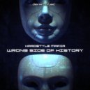 Hardstyle Mafia - Wrong Side of History (Extended Mix)