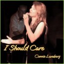 Connie Lansberg - I Should Care ()