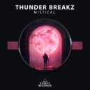 Thunder Breakz - Mistical