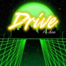 A-Dee - Drive ()