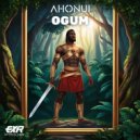 Ahonui - Ogum (Original Mix)