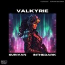 Surivan & intheDark - Valkyrie