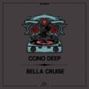 Ccino Deep - Bella Cruise (Original Mix)