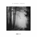 K-Bana - Trees (Fluffy Clouds Extended Mix)
