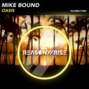 Mike Bound - Oasis (Radio Edit)