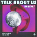 NERVO, Plastik Funk, Julia Temos, Panuma - Talk About Us (Panuma Extended Remix)
