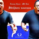 Tommy Chaos & MC Raw - Strijders Vooraan (Extended Mix)