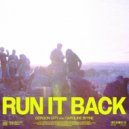 Gorgon City Ft. Caroline Byrne - Run It Back (Extended Mix)