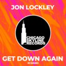 Jon Lockley - Get Down Again (Original Mix)