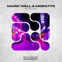 Mark Well & Moratto - By The Way (Original Mix)