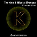 The One & Nicola Siracusa - Connection (Original Mix)