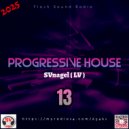 by SVnagel (LV) - Progressive house mix (13)
