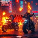Midnight heavy lifters - Hack And Slash ()