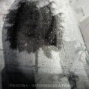 Reixtra - Interosculation