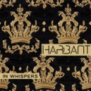 Harbant - In Whispers (Radio)