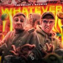 The Smiler & Madmize - WHATEVER?! (Original Mix)