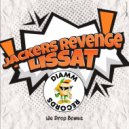 Jackers Revenge & Lissat - We Drop Bombs (Original Mix)