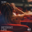 Techno Sky - Detroit Life ()