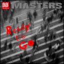 Masters - Ready To Go (Original Mix)