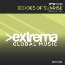 Dyrsein - Echoes of Sunrise (Extended Mix)