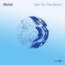 Rikfell - Vortex (Original Mix)