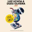 Luiz Uchoa & Dudu Oliveira - Joy (Original Mix)
