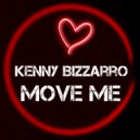 Kenny Bizzarro - Move Me (Original Mix)