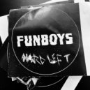 Funboys - Hard left (John Parsley Remix)
