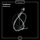 DigBaker - Universe Effect (Original Mix)