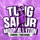 Loward - TUNG SAHUR (Original Mix)