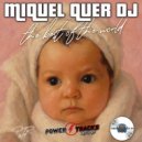 Miquel Quer Dj - The Best Of The World (Original Mix)