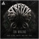 Toni Manzano - Screech (Salvaje Remix)