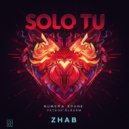 ZHAB - Solo Tu (Original Mix)