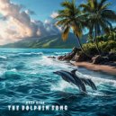 Keep High - The Dolphin Song (Original Mix)