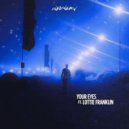OneLongDon & Lottie Franklin - Your Eyes (Original Mix)