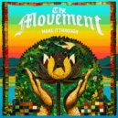 The Movement - Make It Through ()
