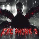 PSYCHOSTASION & DJ HOOPTIVILE & IMMORTALUNRE - ZXC PHONK 3 ()
