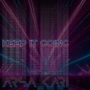 Arsa Kari - Keep It Going ()