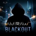 I AM RAW - 010 BLACKOUT (Original Mix)
