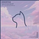 Cendryma - Typical Use