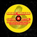Benny Benassi x David Guetta - Satisfaction Let's Go