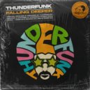 Thunderfunk - Falling Deeper