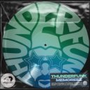 Thunderfunk - Memoreez