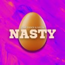 Cine Dxnce & NICIN - Nasty (Extended Mix)
