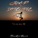 Claude.M - Jump Into The Sky