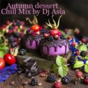 Dj Asia - Autumn dessert ()